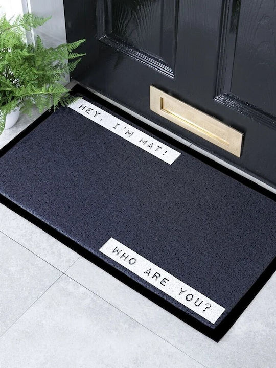 Artsy Mats Entrance Mat Anti-slip Hey I'm Mat Who Are You? 70x40cm