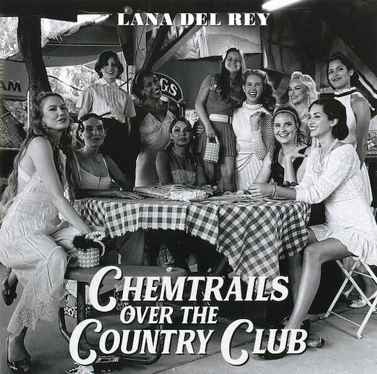 Lana Del Rey Chemtrails Over Country Club Cd