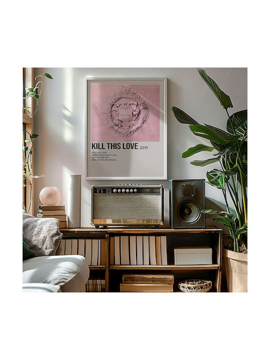 Music Poster Kill This Love Blackpink Ms548 21cm X 30cm