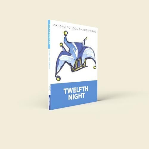 Twelfth Night: Text And Commentary. In English. (class 11) (english Oxford School Shakespeare)