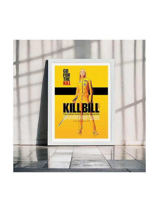 Poster Kill Bill Vol 1 Go Kill Mv311 21cm X 30cm