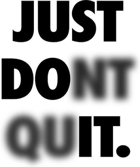 Zitat Poster Just Dont Quit Pq172 21cm x 30cm Schwarzer Hölzener Rahmen