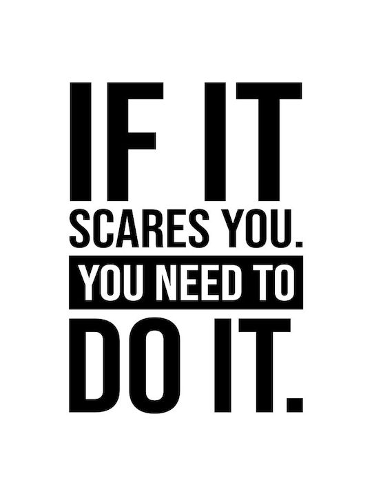 Quote Poster If It Scares You You Need To Do It Pq181 21cm X 30cm White Wooden Frame