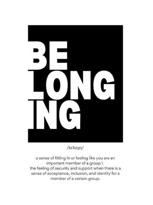 Quote Poster Belonging Pq192 30cm X 40cm Premium Black Wooden Frame