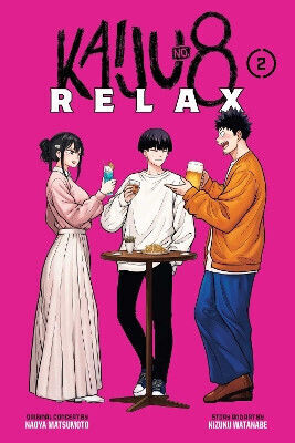 Kaiju No 8 Relax Vol 2 Pa 9781974762453, continues Kafka Hibino heads out on a camping trip with his fellow recruits but