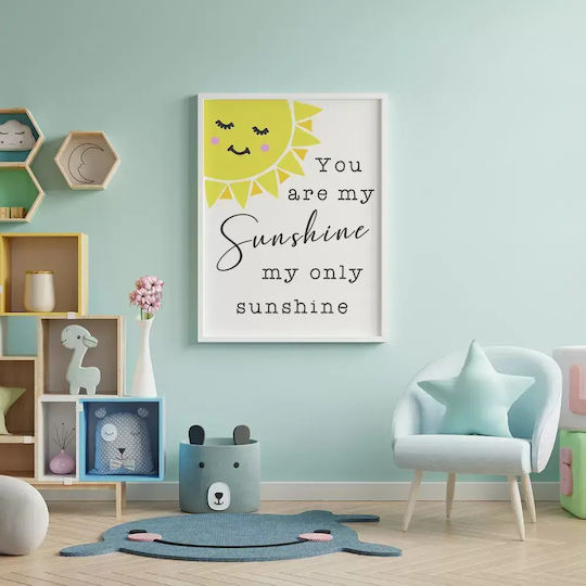 Παιδική Αφίσα You Are My Sunshine 50x40εκ.