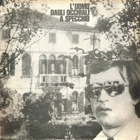 Sandro Brugnolini - L'uomo Da Gli Occhiali A Specchio (soundtrack) [lp] Прозрачен Винил
