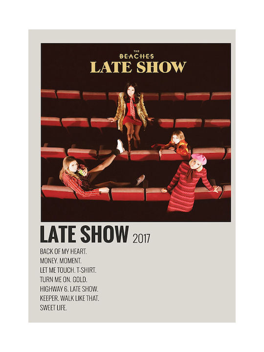 Music Poster Late Show Beaches Ms694 40cm X 50cm Premium Μαύρο Ξύλινο Κάδρο