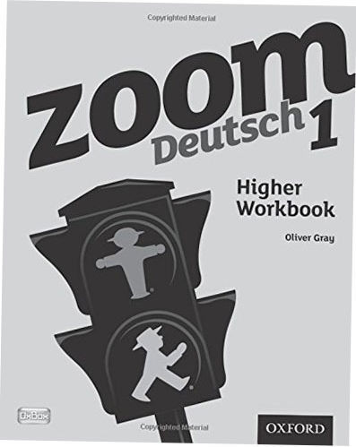 Zoom 1 Higher Workbook 2011