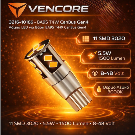 VenCore Lamps Car BA9S / T4W Canbus LED 3000K Warm White 8-48V 5.5W 1pcs