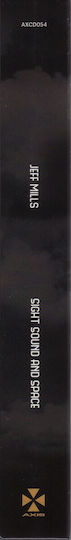 Jeff Mills Sight Sound Space Cd