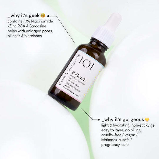 Geek & Gorgeous B-bomb 10% Niacinamide Serum 30 Ml Ορός Νιασιναμίδη 10%