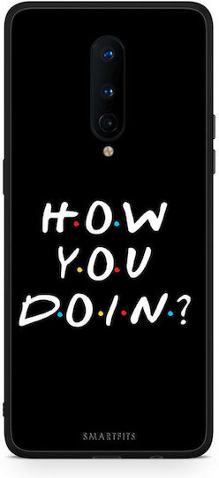 Smartfits How You Doin Umschlag Rückseite Kunststoff Schwarz (OnePlus 8) A00_SM1-ON-8_HOWYOUDOIN_RO1