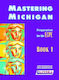 Mastering Michigan, Book 1