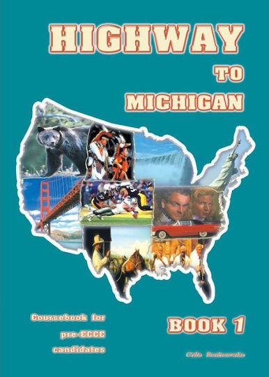 Highway to Michigan, Book 1