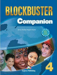 Blockbuster 4, Спътник