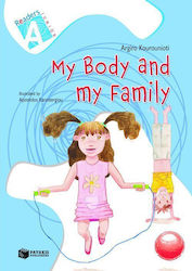 My Body and My Family, Junior A