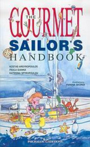 The Gourmet Sailor's Handbook