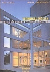 Technical English for Civil Engineers, Surveyors and Architects Technical English for Civil Engineers, Surveyors and Architects