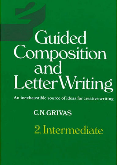 Guided Composition And Letter Writing 2, Zwischenstufe: Eine Unerschöpfliche Quelle von Ideen Für Kreatives Schreiben
