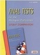 Final Tests for the Michigan Proficiency, Study...