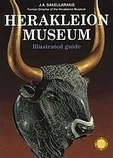 Herakleion Museum, Illustrated Quide Herakleion Museum, Illustrated Quide