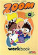 Zoom A, Workbook