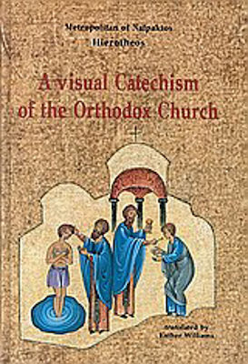 A Visual Catehism of the Orthodox Church