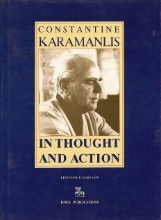 Constantine Karamanlis, In thought and Action