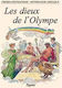 Les Dieux de l'Olympe