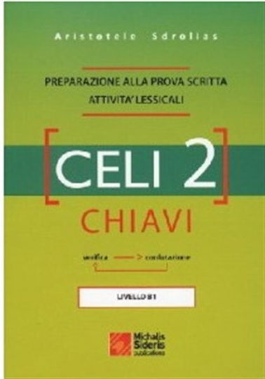 Celi 2: Chiavi, Preparazione alla prova scritta attivita' lessicali