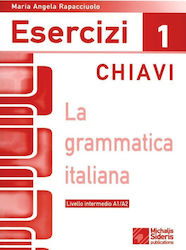La grammatica Italiana Esercizi 1 chiavi, Nivel elementar A1/A2