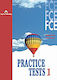 Fce Practice Tests 1: Student's Book