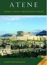 Atene, Storia, mito, monumenti, musei Atene, Storia, mito, monumenti, musei