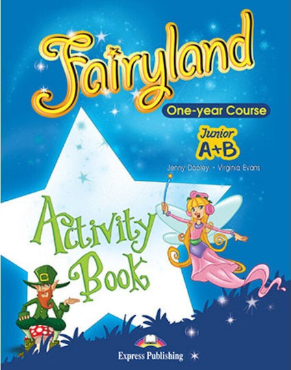 Fairyland Junior A+b: Activity Book