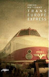 Τrans Europe Express, Narrative poetry