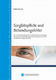 Sorgfaltsplficht und Behandlungsfehler