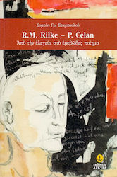 R.M. Rilke - P. Celan, Από την ελεγεία στο ερεβώδες ποίημα