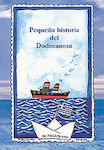 Pequena historia del Dodecaneso, 50 Jahre nach der Einverleibung des Dodekanes in Griechenland