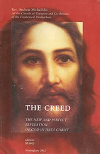 The Creed, Новото и съвършено откровение на Бога в Исус Христос