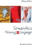 Semantics Meaning in Language