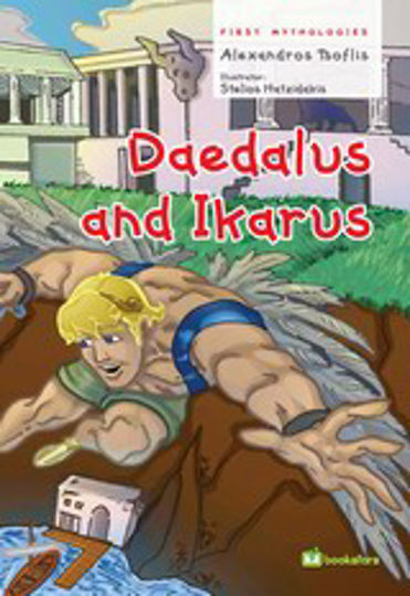 Daedalus and Icarus Daedalus and Icarus