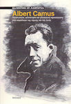 Albert Camus: Προσωπεία, Φιλοσοφία και Γλωσσική Προσέγγιση στο παράλογο της Τέχνης και της Ζωής