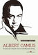 Albert Camus, Το έργο και η δράση του στο ελευθεριακό κίνημα
