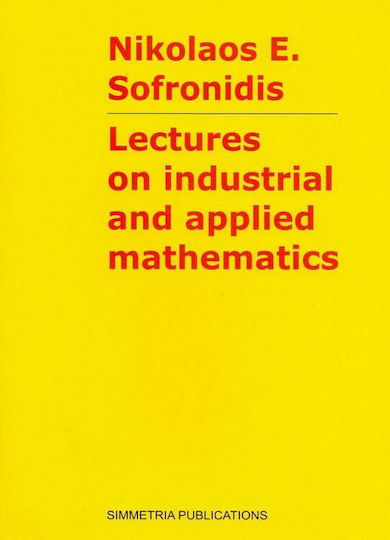 Lectures on Industrial and Applied Mathematics