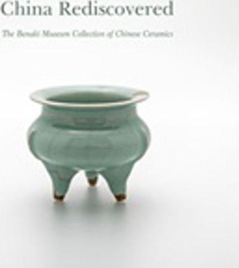 China Rediscovered, Колекцията от китайска керамика на Музея Бенаки