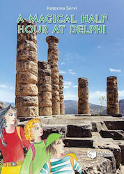 A Magical Half Hour at Delphi