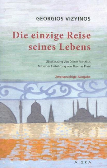 Die Einzige Reise Seines Lebens