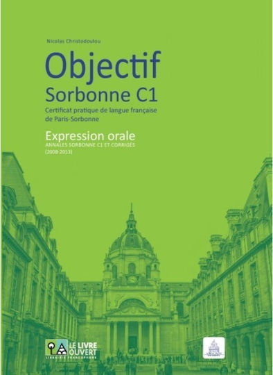 Objectif Sorbonne C1, Certificat pratique de langue fran?aise de Paris-Sorbonne