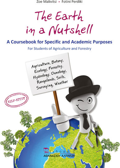 The Earth in A Nutshell, A Coursebook for Specific And Academic Purposes: for Students of Agriculture And Forestry